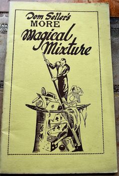 Tom Seller's More Magical Mixture