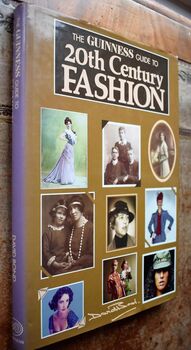 The Guinness Guide to Twentieth Century Fashion