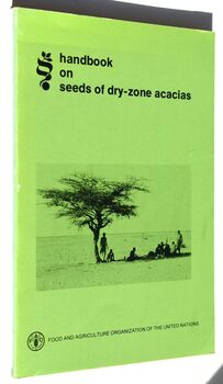 Handbook On Seeds Of Dry-Zone Acacias