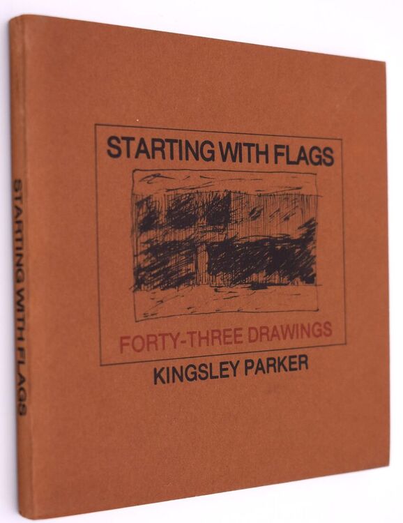 STARTING WITH FLAGS Forty-Three Drawings