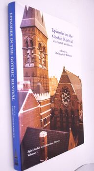 EPISODES IN THE GOTHIC REVIVAL Six Church Architects
