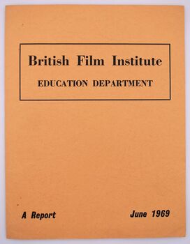 British Film Institute Education Department Report 1968-1969