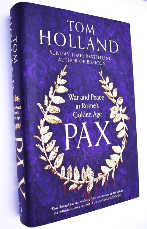 PAX War And Peace In Rome's Golden Age [SIGNED]