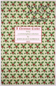 A CHRISTMAS CRACKER Being A Commonplace Selection 2012 [SIGNED]