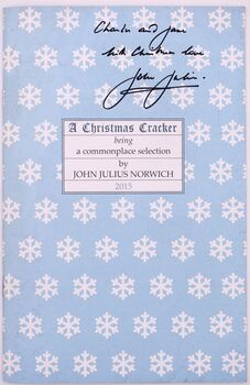 A CHRISTMAS CRACKER Being A Commonplace Selection 2015 [SIGNED]