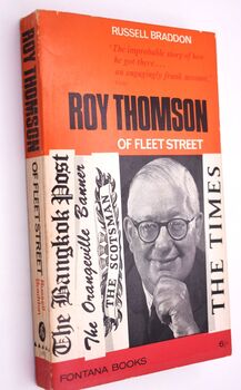 Roy Thomson Of Fleet Street